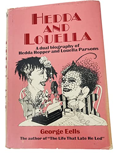 Hedda and Louella: Hedda Hopper and Louella Par... B01HCAAJ6A Book Cover