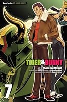 Tiger & Bunny, Vol. 7 1421579030 Book Cover