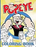 popeye figur groß  Popeye Coloring Book: Stress Relief Popeye Coloring Books For Kid And Adult, (A Perfect Gift)