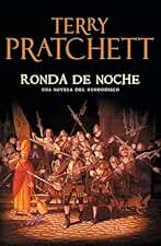 Ronda de Noche (Mundodisco 29)