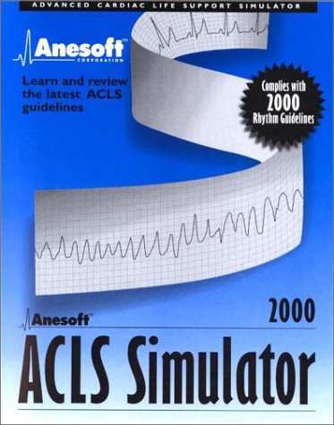 ACLS Simulator (CD-ROM for Windows, Individual Version): Anesoft ...