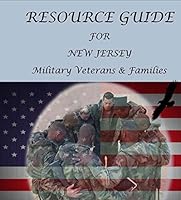 Resource Guide for New Jersey Military, Veterans and Families B01CRUP5ZU Book Cover