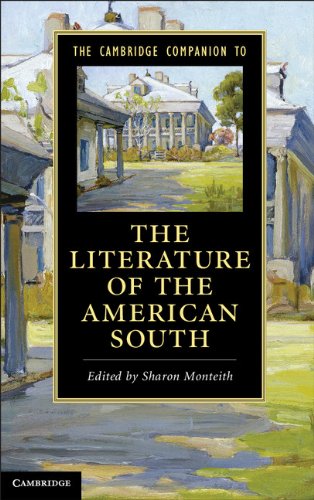 The Cambridge Companion to the Literature of the American South (Cambridge Companions to Literature)