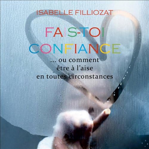confiance Fais-toi