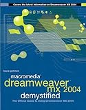  Macromedia Dreamweaver MX 2004 Demystified,w. CD-ROM