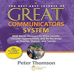 Couverture de The Best Kept Secrets of Great Communicators System