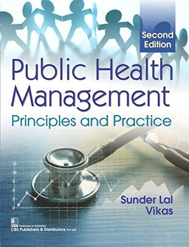 Public Health Management Principles And Practice 2Ed (Pb 2018) [Paperback] LAL S