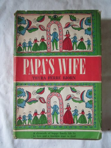 Papa's wife B0006XEF6Q Book Cover