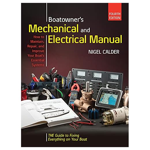 Boatowners Mechanical and Electrical Manual 4/E