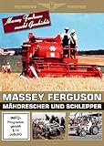  Massey Ferguson - Mähdrescher und Schlepper