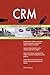 Produktbild CRM All-Inclusive Self-Assessment - More than 900 Success Criteria, Instant Visual Insights, Comprehensive Spreadsheet Dashboard, Auto-Prioritized for Quick Results