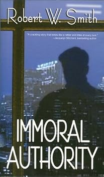 Mass Market Paperback Immoral Authority Book