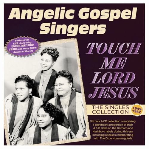 Touch Me Lord Jesus: The Singles Collection 1949-62