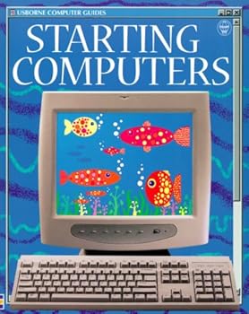 Paperback Starting Computers (Usborne Computer Guides Series) Book