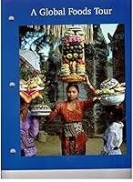 A Global Foods Tour 0078206995 Book Cover