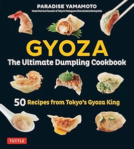 Vedi scheda su Amazon Gyoza: 50 Recipes from Tokyo's Gyoza King - Pot Stickers, Dumplings, Spring Rolls and More!
