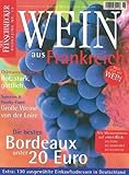  Wein aus Frankreich: Der Feinschmecker Bookazine (Feinschmecker Bookazines) von unbekannt (2010) Taschenbuch