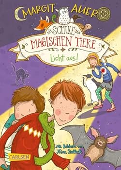 Licht aus! - Book #3 of the Die Schule der magischen Tiere