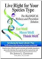 Live Right for Your Species Type 0986826421 Book Cover