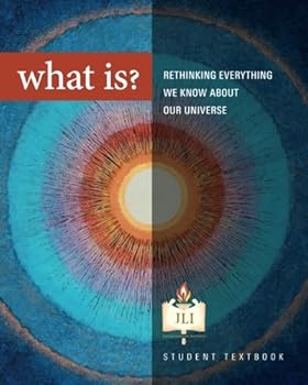 Paperback What Is?: Rethinking Everything We Know about Our Universe Book