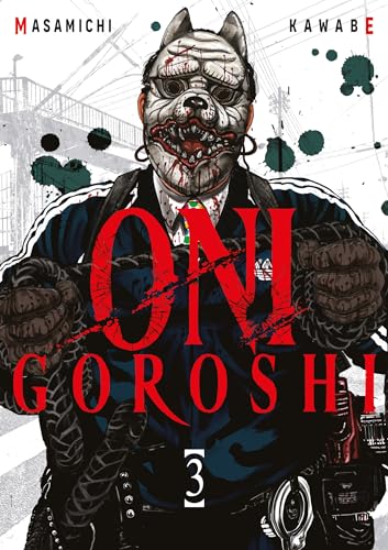 Onigoroshi — Tome 3