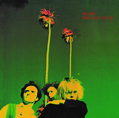 Album Art for Miami by The Gun Club