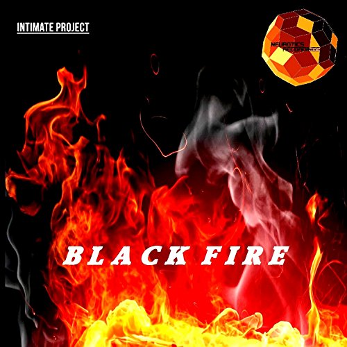 Black Fire by intimate Project on Amazon Music - Amazon.com