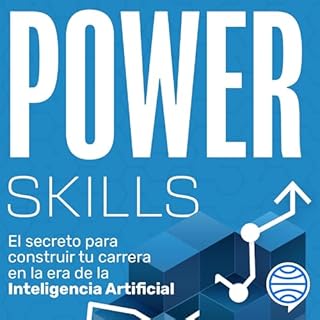 Power Skills (Spanish Edition) Audiolibro Por Borja Castelar arte de portada