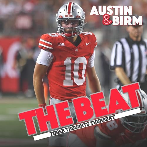 『The Beat: Ohio State offensive, defensive MVP through Buckeyes first three games of 2025 season』のカバーアート