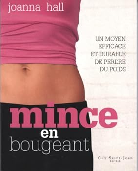 Paperback mince en bougeant [French] Book