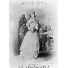 Photo Jenny Lind in The Opera of La Somnambula,September 23,c1850,Opera Singer