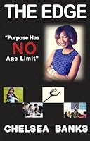The Edge "Purpose Has No Age Limit" 0989704963 Book Cover