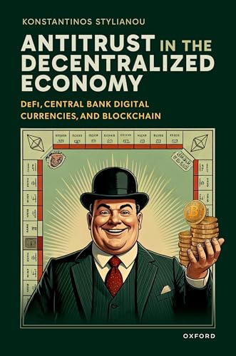 Antitrust in the Decentralized Economy: DeFi, Central Bank Digital Currencies, and Blockchain