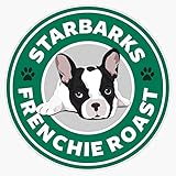 Starbarks Frenchie Roast - Vinyl Sticker Laptop Decal Waterproof 5