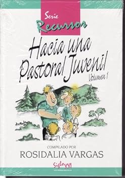Unknown Binding Hacia Una Pastoral Juvenil Vol 1 Book
