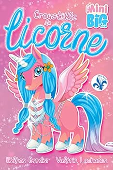 Paperback Croustille la licorne [French] Book