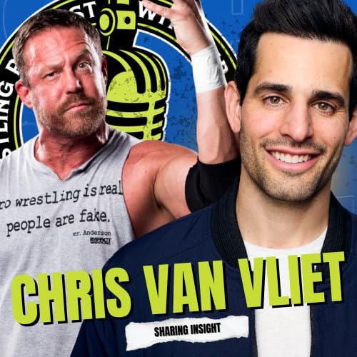 Chris Van Vliet | From Media Grind to Podcast King + Royal Rumble Predictions
