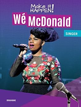 Paperback Make It Happen!: Wé McDonald, Singer (Upper Level) Book