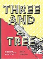 Three and a Tree 0615706738 Book Cover