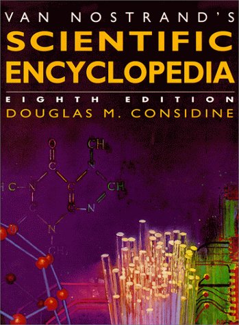 Van Nostrands Scientific Encyclopedia Sold Only As a Set