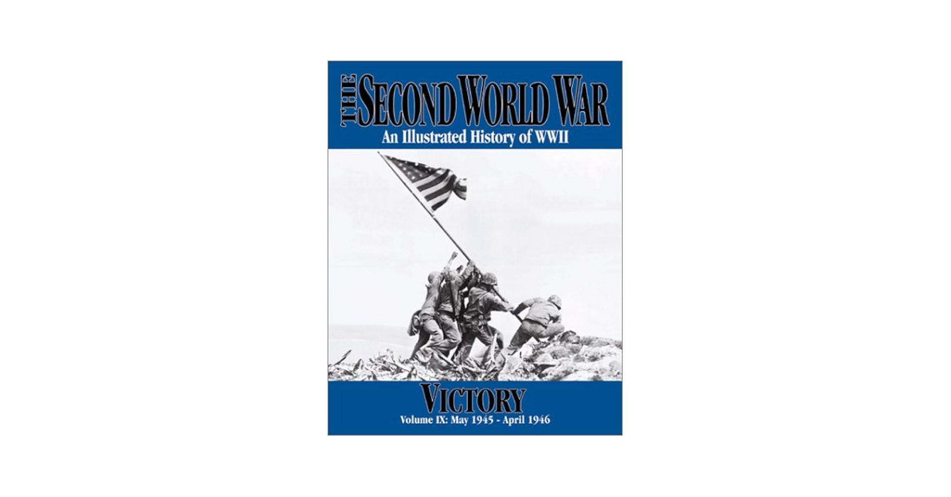 The Second World War Vol. 9 - Victory (The 2nd World War