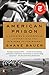 American Prison: A Reporter's Undercover Journey into the Business of Punishment