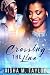 BWWM Romance: Crossing The Line: Interracial Romance / Wealthy Love Interest