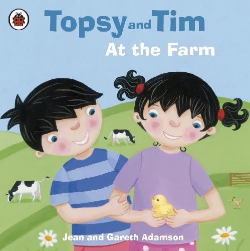 Topsy and Tim: At the Farm Kindle Edition