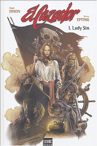 El Cazador, Tome 1 : Lady Sin