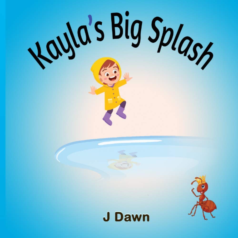 Kayla's Big Splash: 1 (Kayla's Adventures)