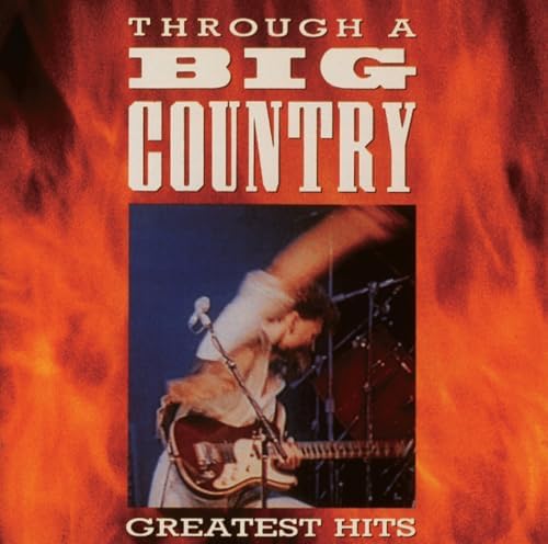 洋楽 BIG COUNTRY Amazon.co.jp: Through A Big Country: Greatest Hits : ビッグ