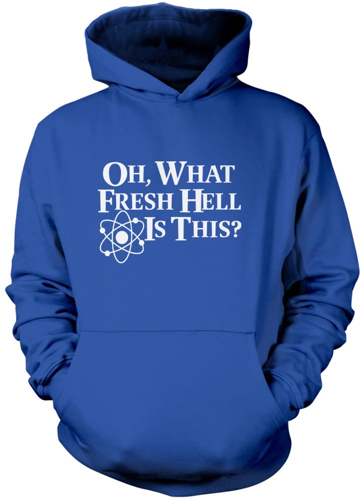 Hotscamp Boys Blue Oh What Fresh Hell Is This Unisex Hoodie - X-Large