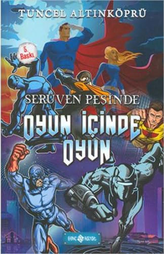 Serüven Peşinde-16 Oyun İçinde Oyun