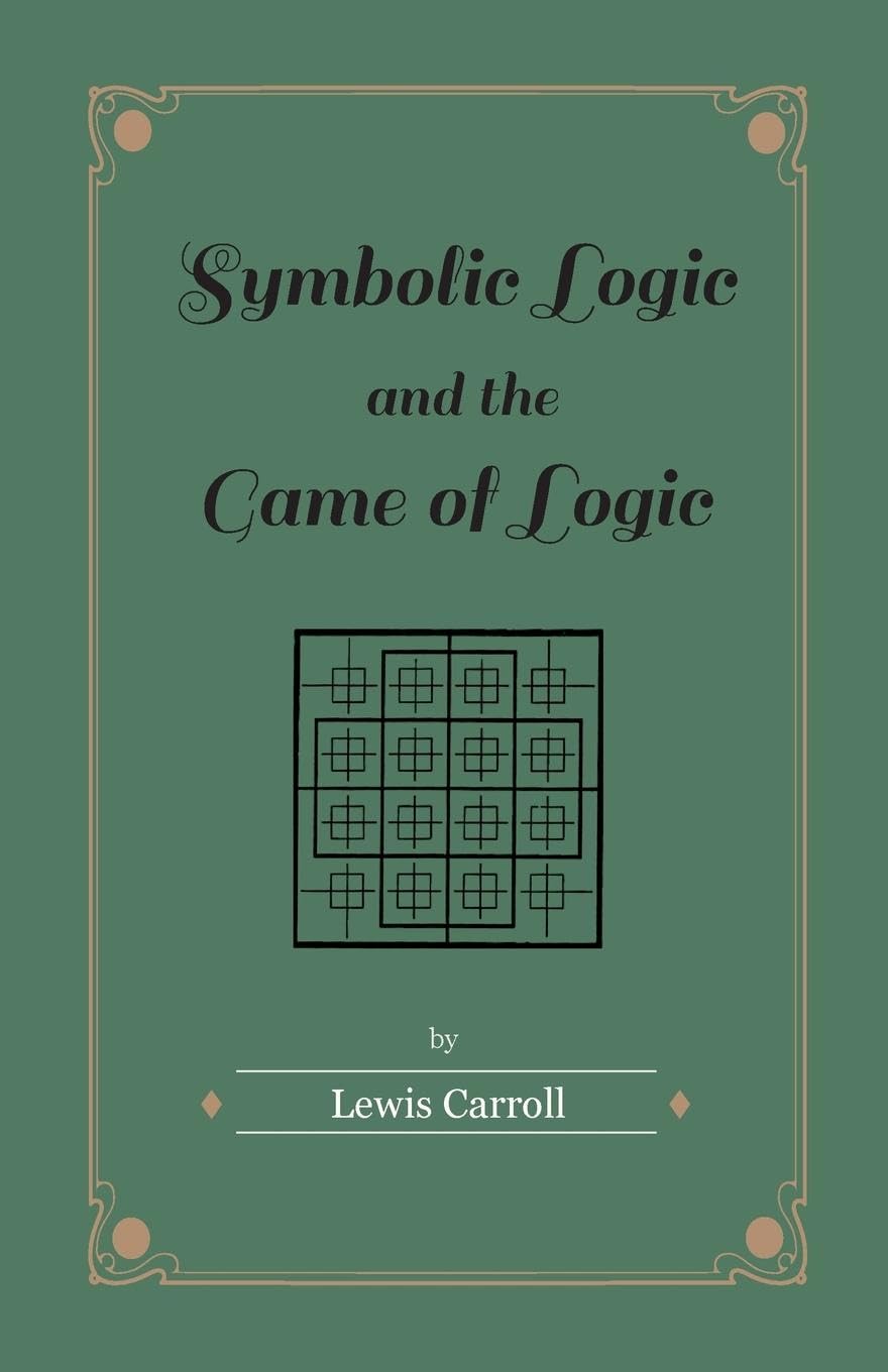 Snapklik.com : Symbolic Logic And The Game Of Logic